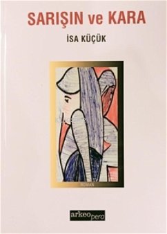 Sarisin ve Kara - Kücük, Isa