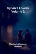 Sylvia's Lovers - Volume 2 - Bild 1