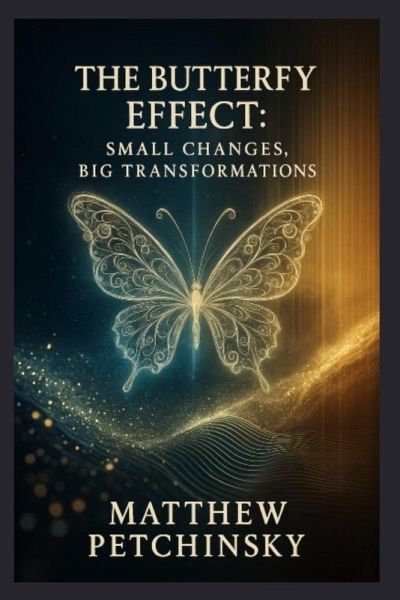 The Butterfly Effect