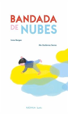 Bandada de Nubes / Flock of Clouds - Borges, Irma