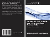 Calidad del aire: estudio sobre la presencia de formaldehído Calidad del aire: estudio sobre la presencia de formaldehído
