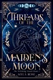 Threads of the Maiden's Moon