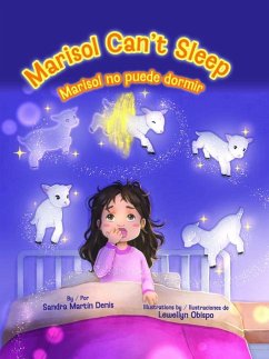 Marisol Can't Sleep / Marisol No Puede Dormir - Martín Denis, Sandra