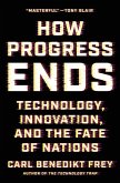 How Progress Ends How Progress Ends