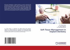 Soft Tissue Management in Implant Dentistry Soft Tissue Management in Implant Dentistry