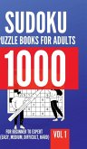 1000 Sudoku Puzzle Books For Adults For Beginner To Expert (Easy, Medium, Difficult, Hard) Vol 1