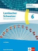 Lambacher Schweizer Mathematik 6. Ausgabe Baden-Württemberg G9