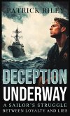 Deception Underway Deception Underway