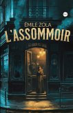 L'Assommoir L'Assommoir