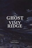 The Ghost of Vimy Ridge The Ghost of Vimy Ridge