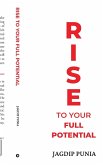 Rise to Your Full Potential