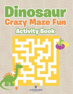 Cover Dinosaur Crazy Maze Fun Activity Book