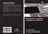 Odontoiatria digitale e intelligenza artificiale Odontoiatria digitale e intelligenza artificiale