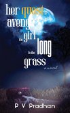 her quest to avenge the girl in the long grass