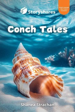 Conch Tales (French translation) - Strachan, Shanea