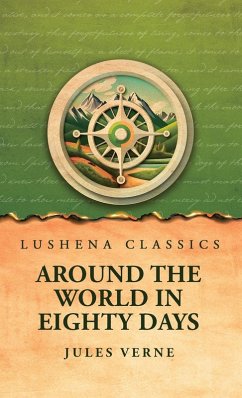 Around the World in Eighty Days - Jules Verne