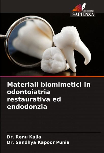 Materiali biomimetici in odontoiatria restaurativa ed endodonzia Materiali biomimetici in odontoiatria restaurativa ed endodonzia