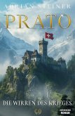 Prato Band 3 - Die Wirren des Krieges Prato Band 3 - Die Wirren des Krieges