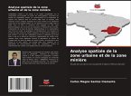 Analyse spatiale de la zone urbaine et de la zone minière