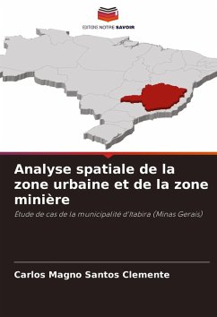 Cover Analyse spatiale de la zone urbaine et de la zone minière