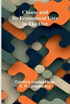 Cover Cheese and its Economical uses in the diet