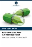 Pflanzen aus dem Amazonasgebiet