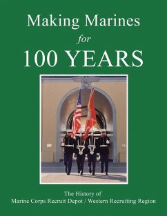 Making Marines for 100 Years - MCRD Museum Foundation Making Marines for 100 Years - MCRD Museum Foundation