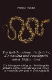 Die Gott-Maschine, die Erduhr, die Basilpeia und Poseidopolis unter Südfinnland Die Gott-Maschine, die Erduhr, die Basilpeia und Poseidopolis unter Südfinnland