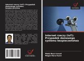 Internet rzeczy (IoT): Przypadek domowego systemu bezpiecze¿stwa