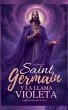 Lecciones De Saint Germain Y La Llama... - Bild 1
