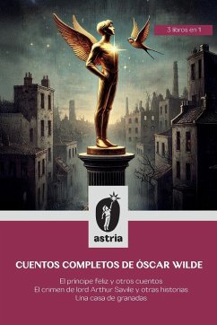 Cuentos Completos de Óscar Wilde - Wilde, Óscar
