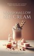 Marshmallow Ice cream - Bild 1