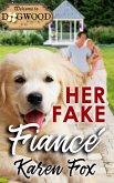 Her Fake Fiancé Her Fake Fiancé