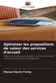 Optimiser les propositions de valeur des services d'accueil