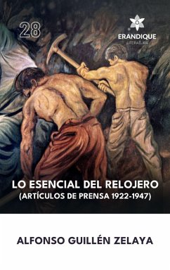 Cover Lo esencial del relojero (Artículos de prensa 1922-1947)