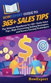 HowExpert Guide to 365+ Sales Tips HowExpert Guide to 365+ Sales Tips