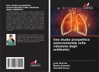 Uno studio prospettico osservazionale sulla riduzione degli antibiotici