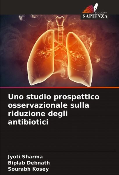 Uno studio prospettico osservazionale sulla riduzione degli antibiotici