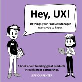 Hey, UX! Hey, PM! Hey, UX! Hey, PM!