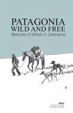 Patagonia Wild and Free