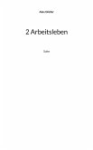2 Arbeitsleben 2 Arbeitsleben