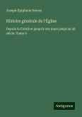 Histoire générale de l'Église Histoire générale de l'Église