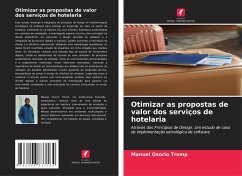 Otimizar as propostas de valor dos serviços de hotelaria - Osorio Tromp, Manuel