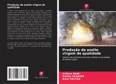 Produção de azeite virgem de qualidade Produção de azeite virgem de qualidade