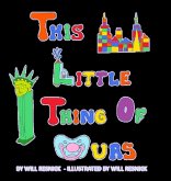This Little Thing Of Ours This Little Thing Of Ours
