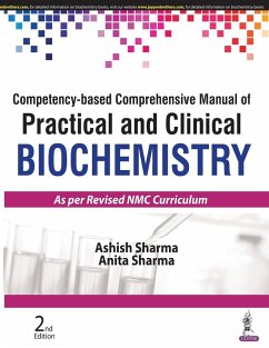 Competency-based Comprehensive Manual of Practical and Clinical Biochemistry - Sharma, Ashish; Sharma, Anita