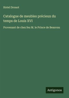 Catalogue de meubles précieux du temps de Louis XVI Cover Catalogue de meubles précieux du temps de Louis XVI