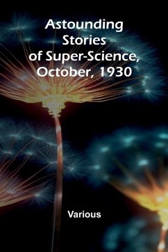 Astounding Stories of Super-Science, October, 1930 Cover Astounding Stories of Super-Science, October, 1930