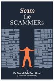 Scam the SCAMMERs Scam the SCAMMERs