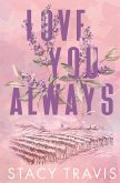 Love You Always Love You Always